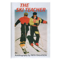 The Ski Teacher: An Autobiography